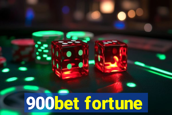 900bet fortune
